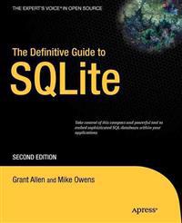 The Definitive Guide to SQLite