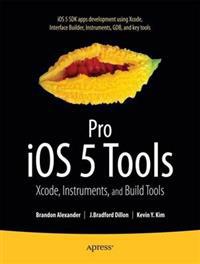 Pro iOS 5 Tools
