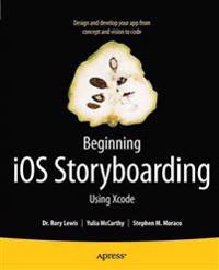 Beginning Ios Storyboarding With Xcode