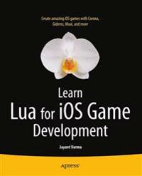 Learn Lua for Ios Game Development