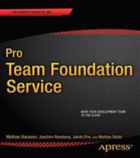 Pro Team Foundation Service