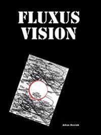Fluxus Vision