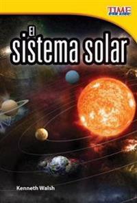 El Sistema Solar (the Solar System)