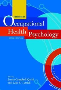 Handbook of Occupational Health Psychology