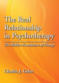 The Real Relationship in Psychotherapy