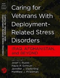 Caring for Veterans with Deployment-Related Stress Disorders