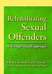 Rehabilitating Sexual Offenders