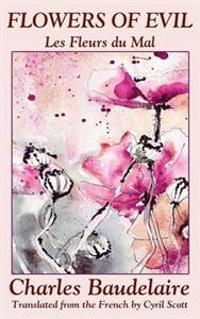 Flowers of Evil (Les Fleurs du Mal)
