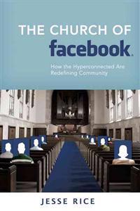The Church of Facebook