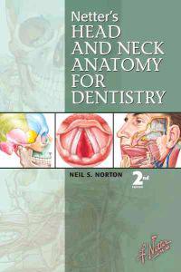Netter's Head and Neck Anatomy for Dentistry