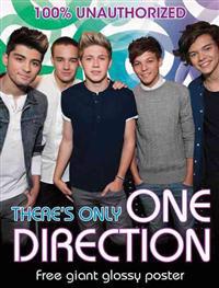 There's Only One Direction [With Poster]
