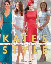 Kate's Style: Smart, Chic Fashion from a Royal Role Model