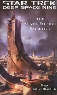 The Never-Ending Sacrifice