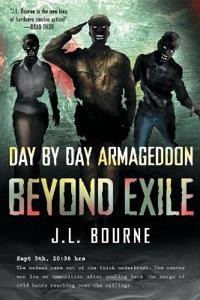 Beyond Exile: Day by Day Armageddon