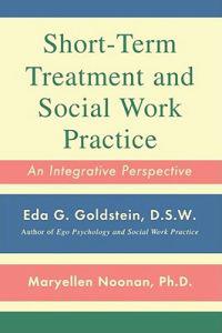 Short-Term Treatment and Social Work Practice