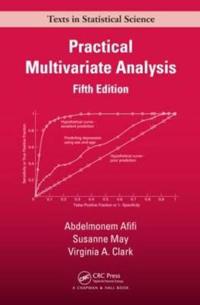 Practical Multivariate Analysis