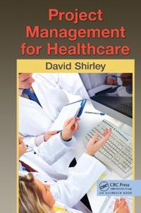Project Management for Healthcare
