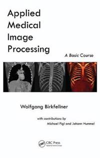 Applied Medical Image Processing