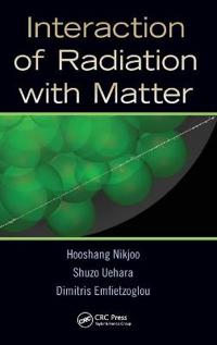 Interaction of Radiation with Matter