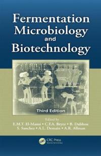 Fermentation Microbiology and Biotechnology