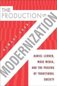 The Production of Modernization