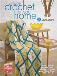 Vintage Crochet for Your Home
