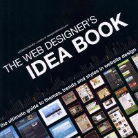 The Web Designer's Idea Book, 2-Volume Set: More of the Best Themes, Trends and Styles in Website Design