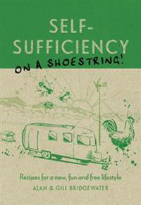 Self-Sufficiency On A Shoestring
