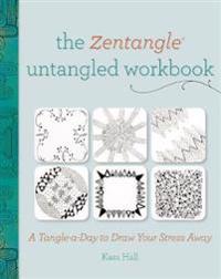 The Zentangle Untangled Workbook