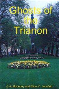 The Ghosts of Trianon
