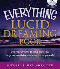 The Everything Lucid Dreaming