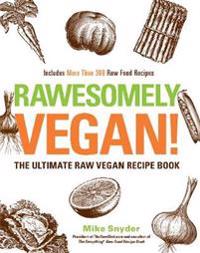 Rawsomely Vegan!