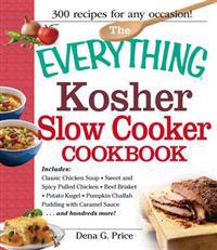 The Everything Kosher Slow Cooker Cookbook