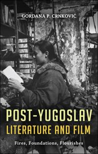 Post-Yugoslav Literature & Film