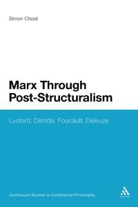 Marx Through Post-Structuralism