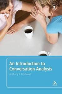An Introduction to Conversation Analysis