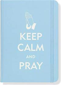 Sm Journal Keep Calm and Pray