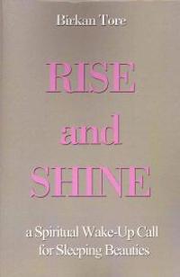 Rise and Shine: A Spiritual Wake-Up Call for Sleeping Beauties