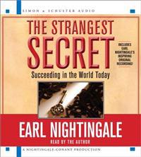 The Strangest Secret: Succeeding in the World Today
