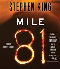 Mile 81: Includes Bonus Story 'The Dune'