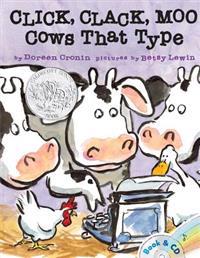 Click, Clack, Moo: Cows That Type [With CD (Audio)]