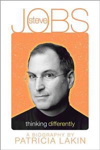 Steve Jobs: Thinking Differently