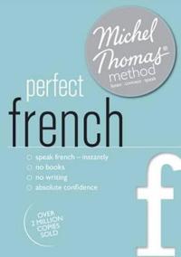 Perfect French with the Michel Thomas Method