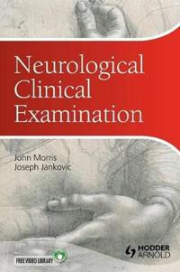 Neurological Clinical Examination