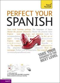 Teach Yourself Perfect Your Spanish Complete Course