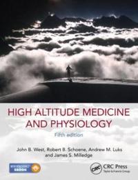 High Altitude Medicine and Physiology