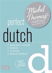 Perfect Dutch with the Michel Thomas Method