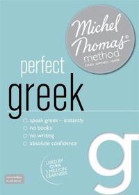 Perfect Greek with the Michel Thomas Method
