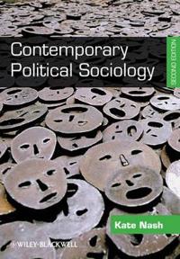 Contemporary Political Sociology: Globalization, Politics, and Power