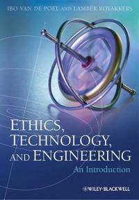 Ethics, Technology, and Engineering: An Introduction